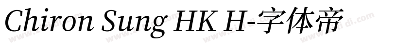 Chiron Sung HK H字体转换